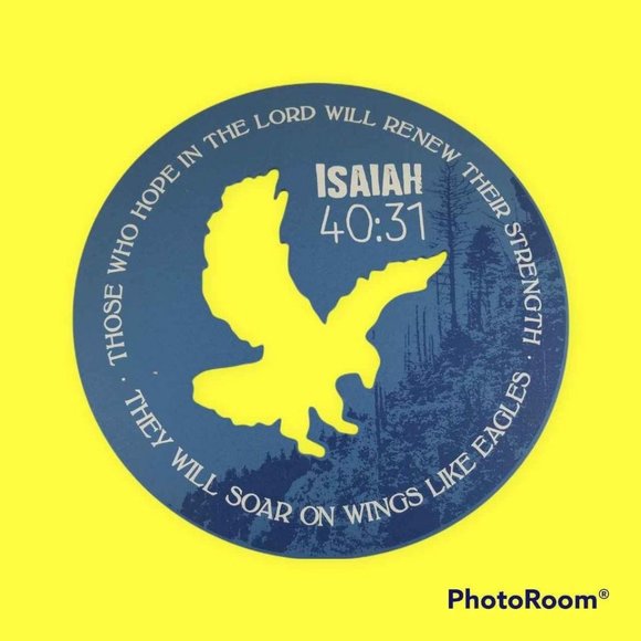 Wall Sign Hang Blue Eagle Cutout Isaiah 40:31 Those Who Hope in the Lord - Picture 1 of 6